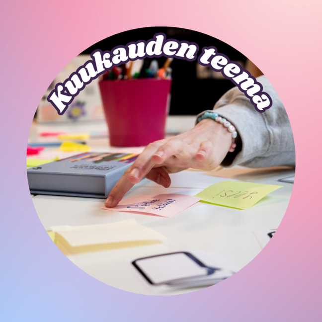 Helmikuun teema: Kokeileminen ja mokaaminen