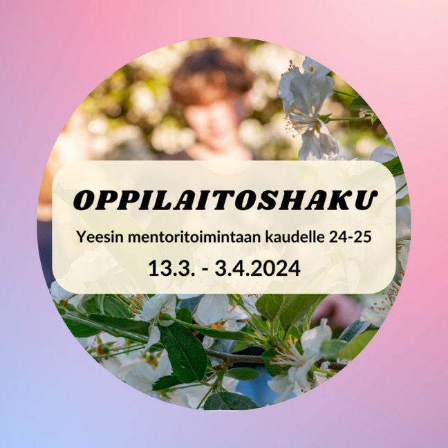 Oppilaitoshaku Yeesin mentoritoimintaan kaudelle 24-25!