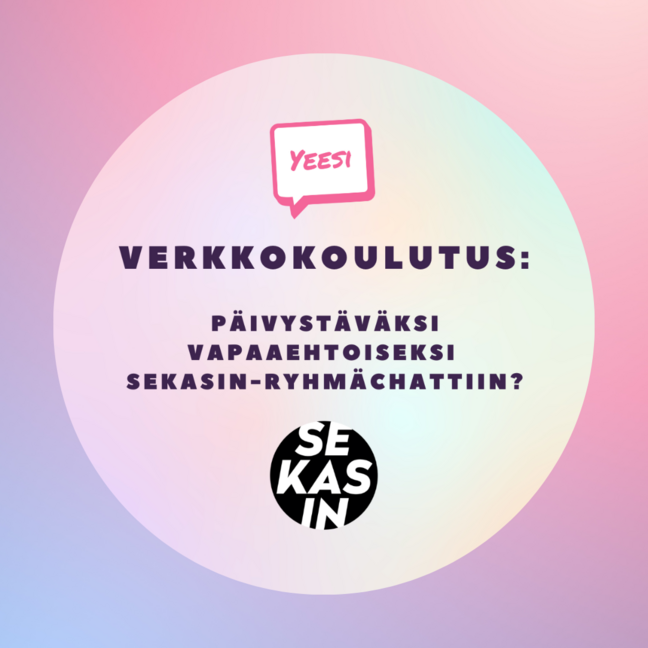 Verkkovapaaehtoiseksi Sekasin-ryhmächattiin?